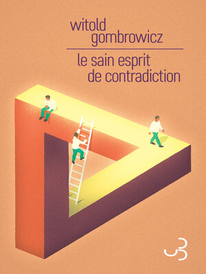 cover image of Le sain esprit de contradiction
